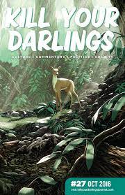 Front cover of Kill Your Darlings journal. Issue 27. Illustration by Guy Shield of a deer in a sun-dappled glade.